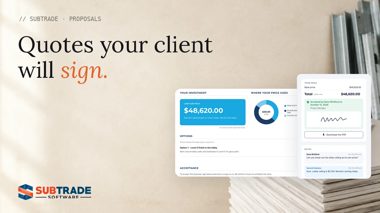 Play the SubTrade Custom Proposal and E-Signature walkthrough, a proposal price card beside a signed acceptance and client notes